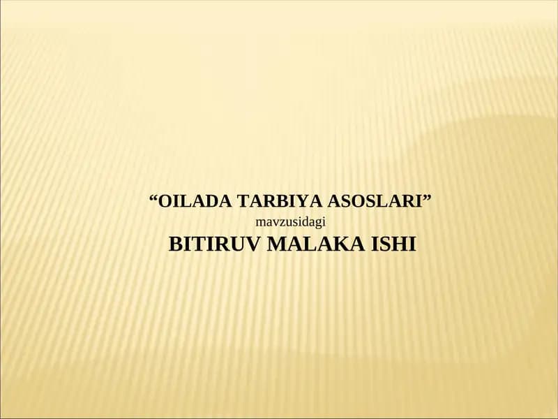Oilada tarbiya asoslari