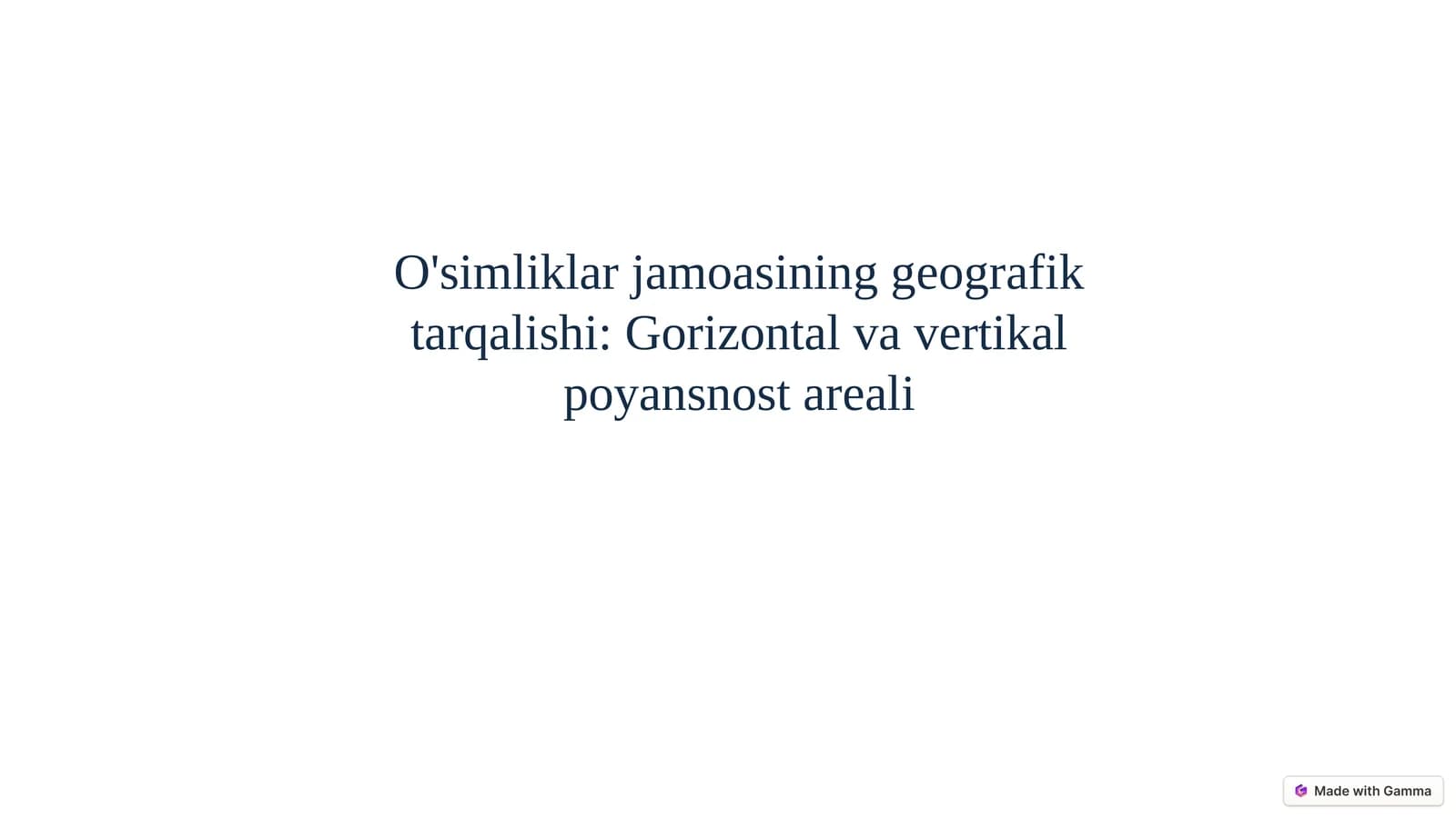 O'simliklar jamoasining geografik tarqalishi