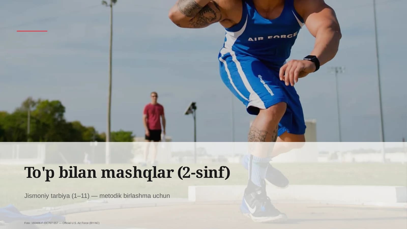 To'p bilan mashqlar (2-sinf)