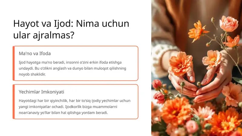 Hayot va Ijod Nima uchun ular ajralmas