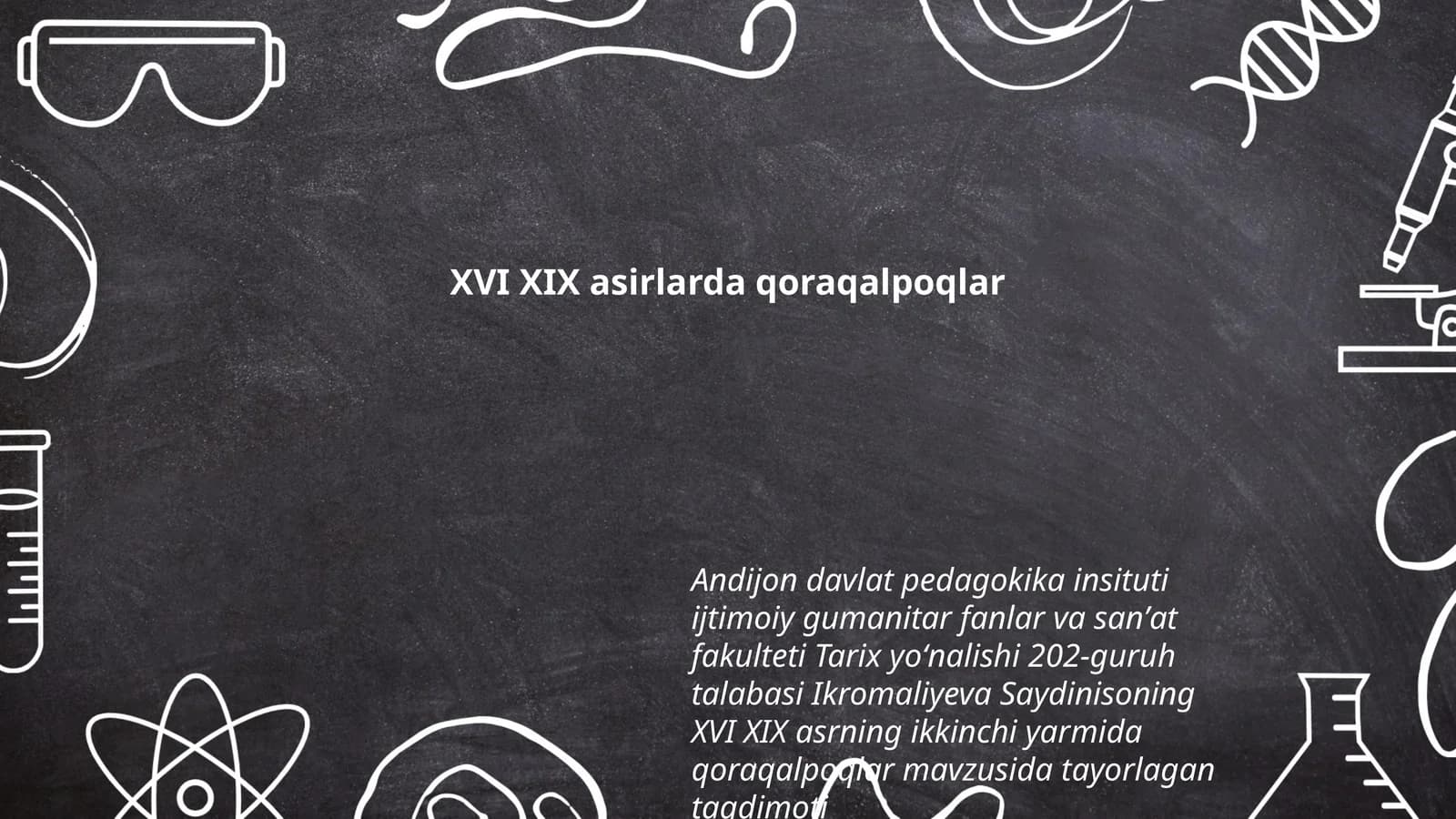 XVI XIX asrlarda qoraqalpoqlar