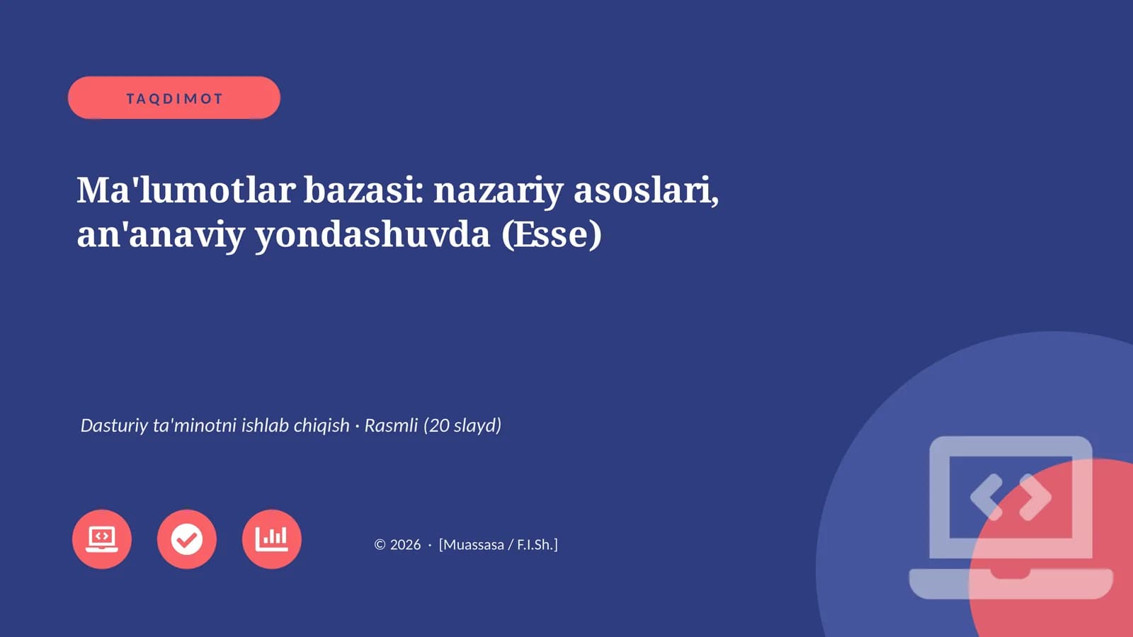 Ma'lumotlar bazasi: nazariy asoslari, an'anaviy yondashuvda