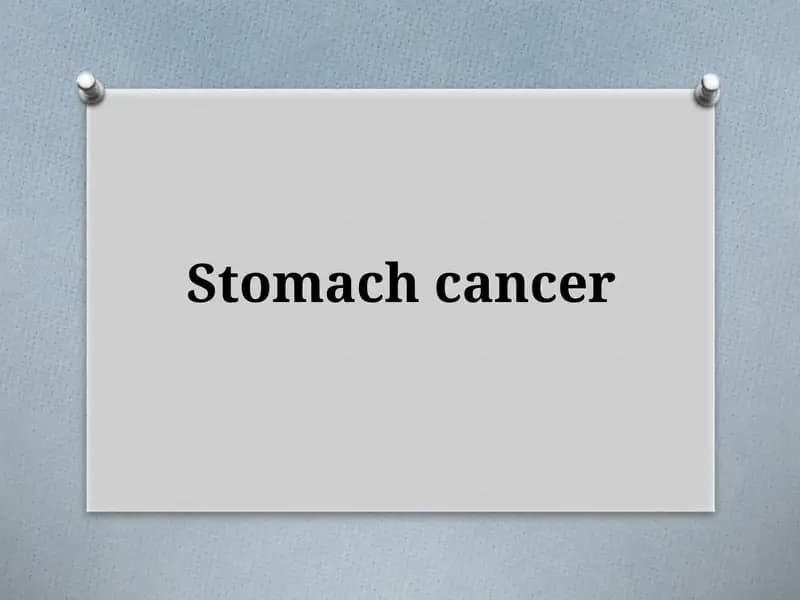 Stomach cancer