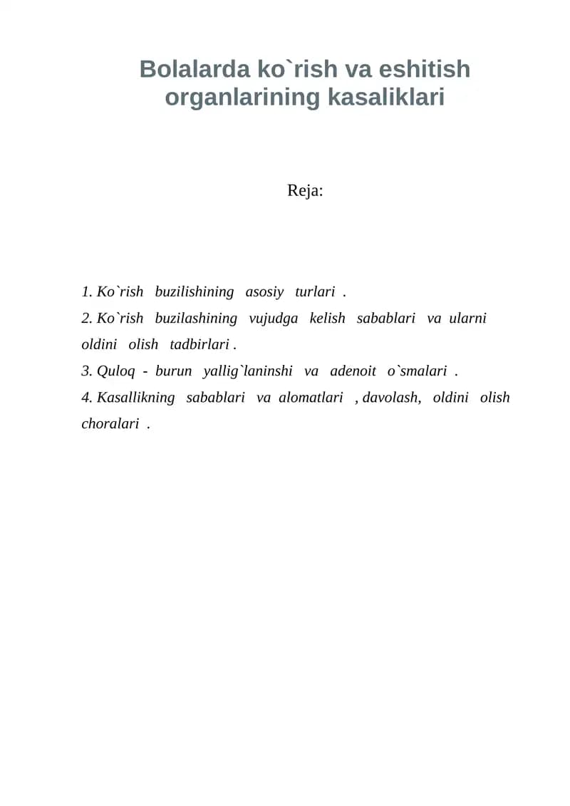 Bolalarda ko`rish va eshitish organlarining kasaliklari