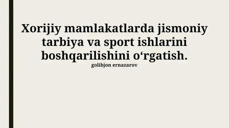 Jismoniy tarbiya va sportning tarixi