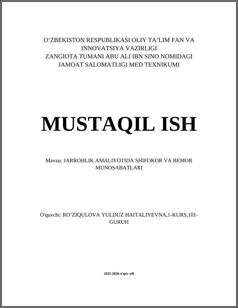 JARROHLIK AMALIYOTIDA SHIFOKOR VA BEMOR MUNOSABATLARI