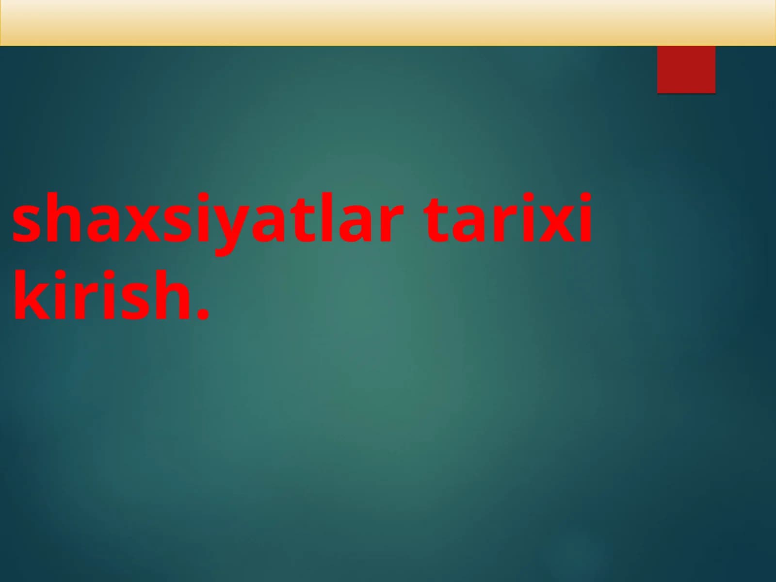Shaxsiyatlar tarixi