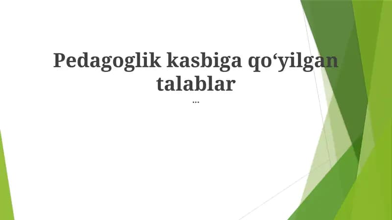 Pedagoglik kasbiga qoʻyilgan talablar