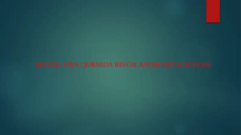 Ona qornida rvojlanish patologiyasi