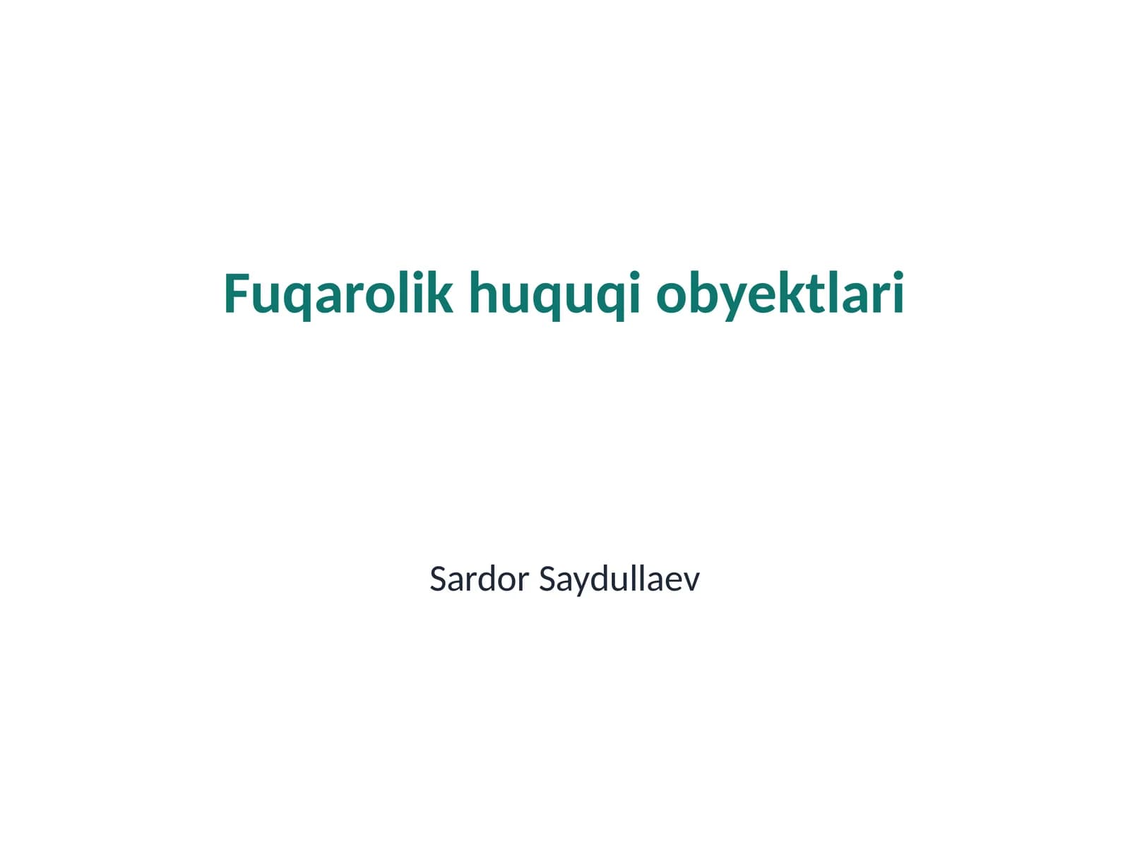 Fuqarolik huquqi obyektlari