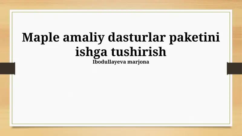 Maple amaliy dasturlar paketini ishga tushirish
