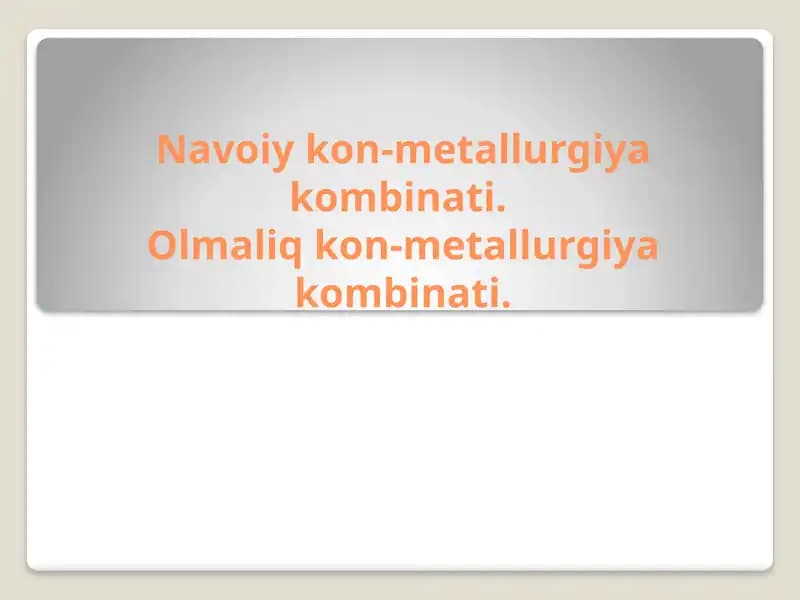 Olmaliq Metallurgiya kombinati