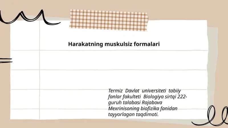 Harakatning muskulsiz formalari