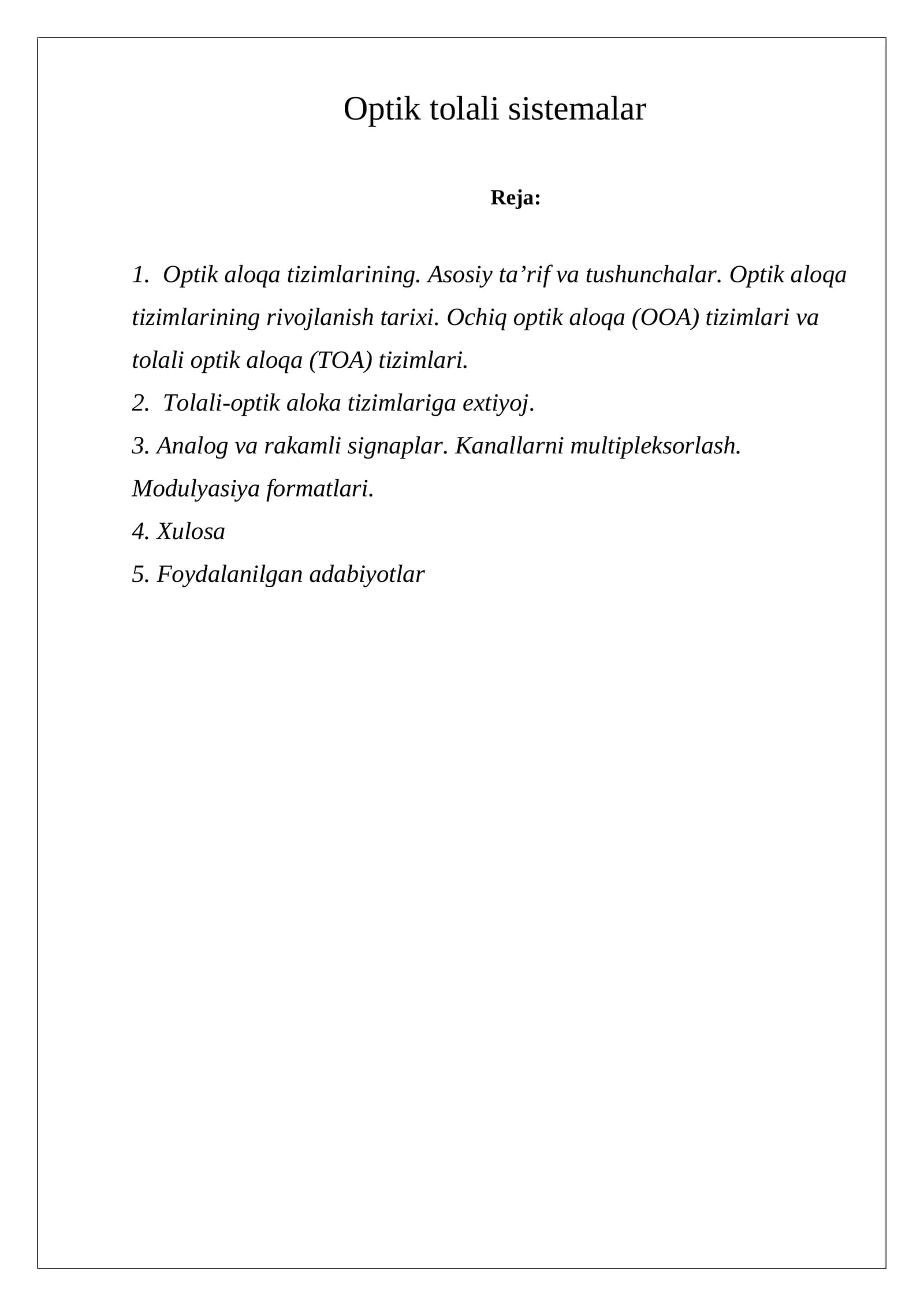 Optik tolali sistemalar