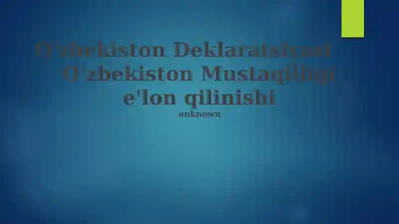 Oʻzbekiston mustaqillik deklaratsiyasi