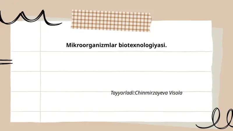 Mikroorganizmlar biotexnologiyasi