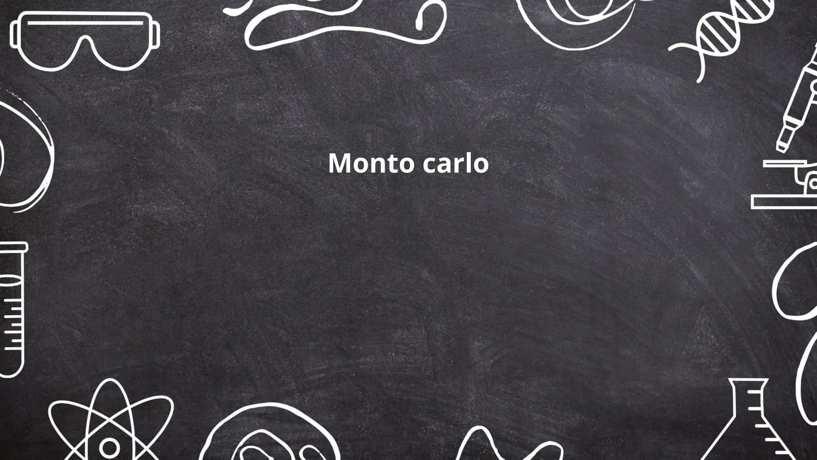 Monte Carlo