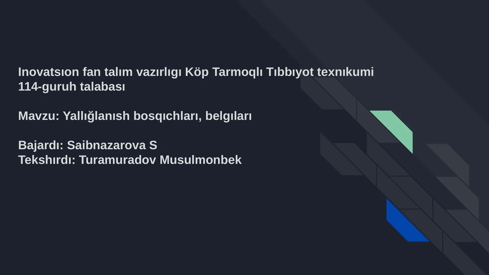 Yallığlanısh bosqıchları, belgıları