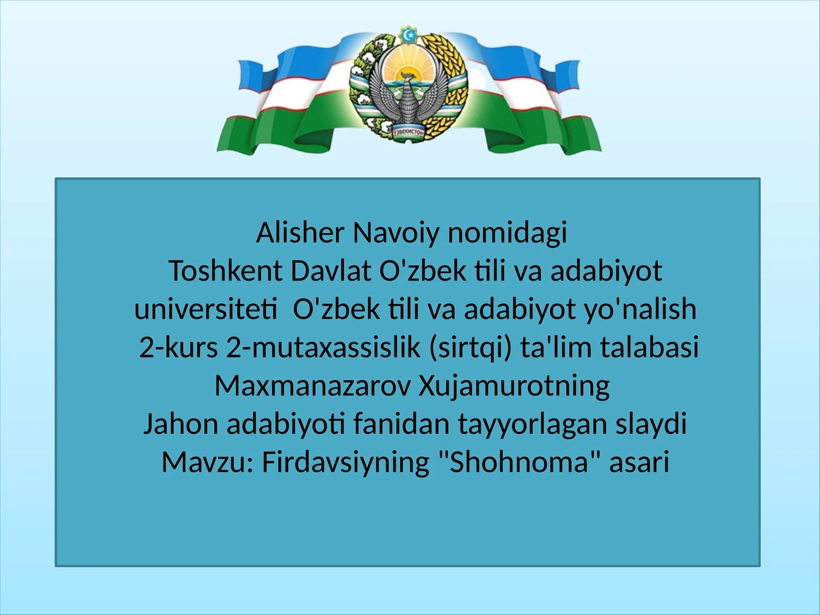 Firdavsiyning "Shohnoma" asari
