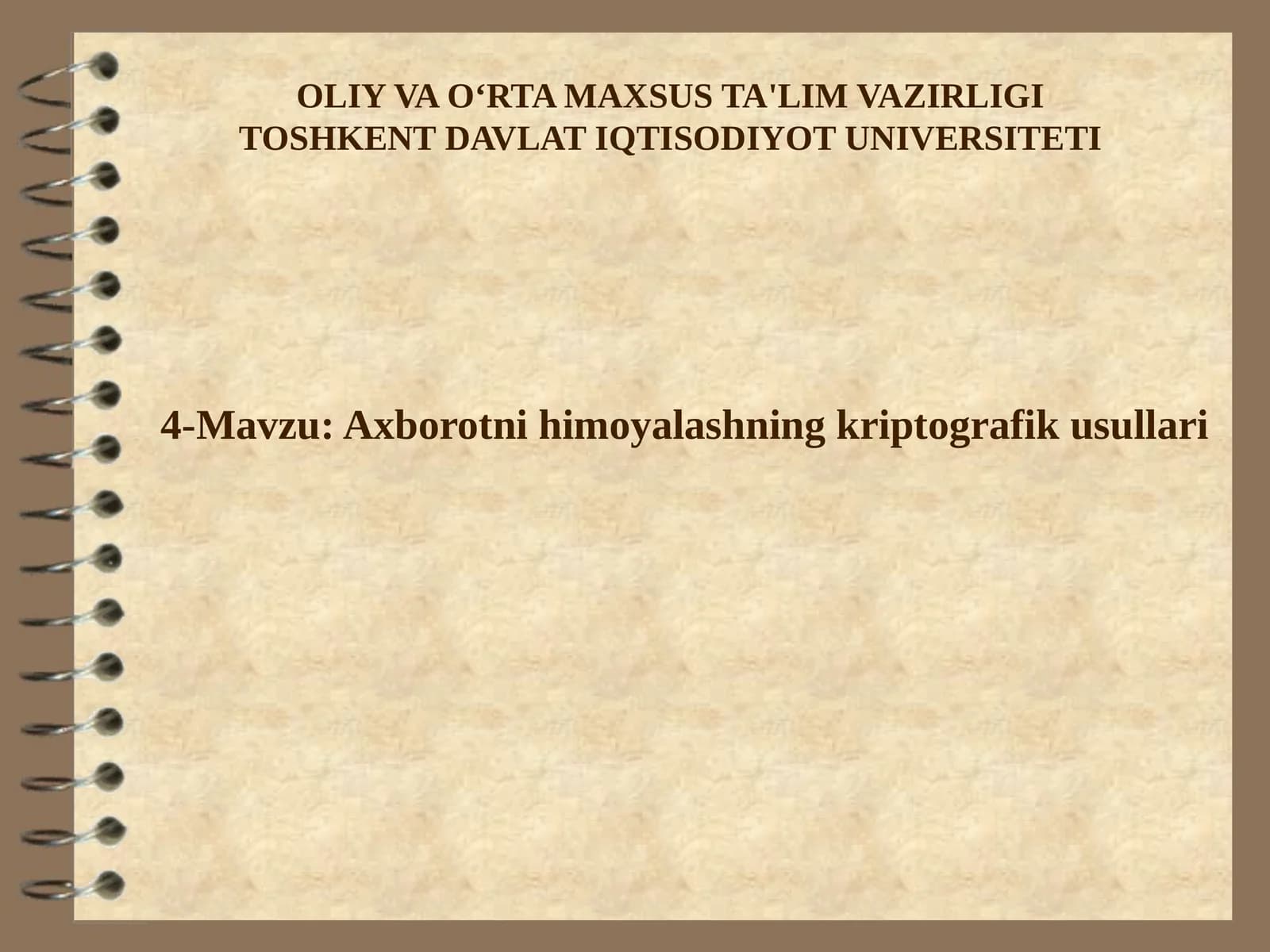 Axborotni himoyalashning kriptografik usullari