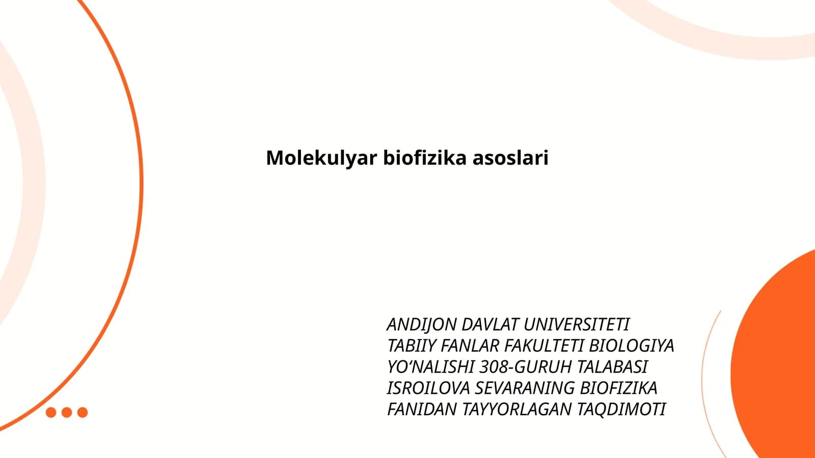Molekulyar biofizika asoslari