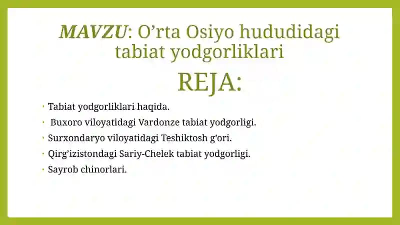 O’rta Osiyo hududidagi tabiat yodgorliklari