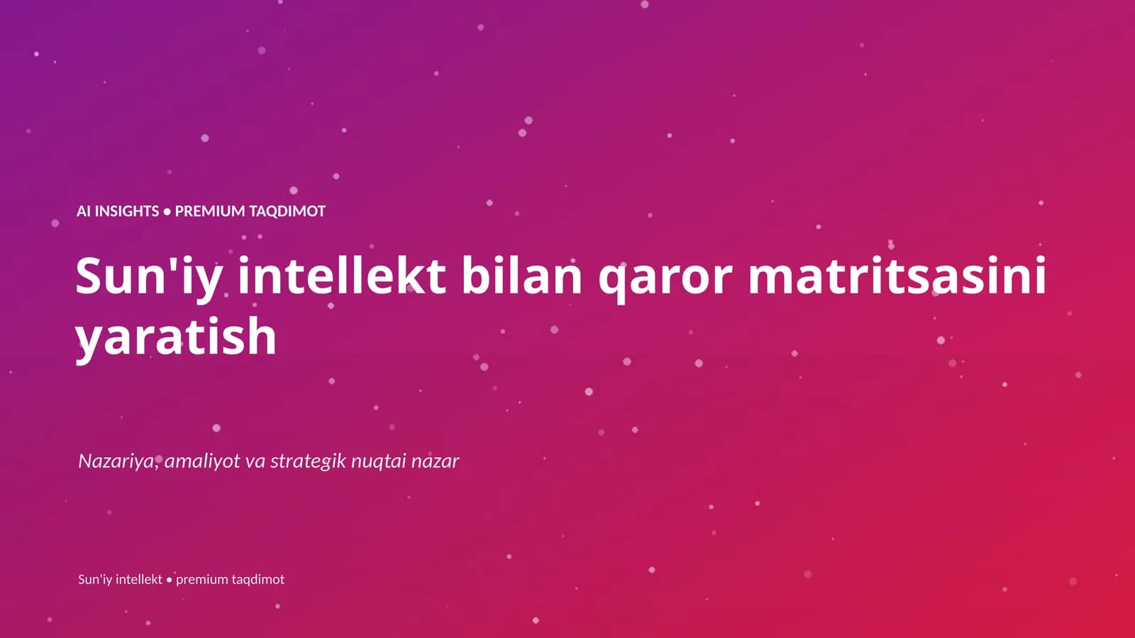 Sun'iy intellekt bilan qaror matritsasini yaratish