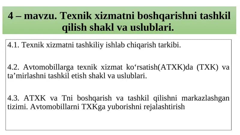 Texnik xizmatni tashkil qilish