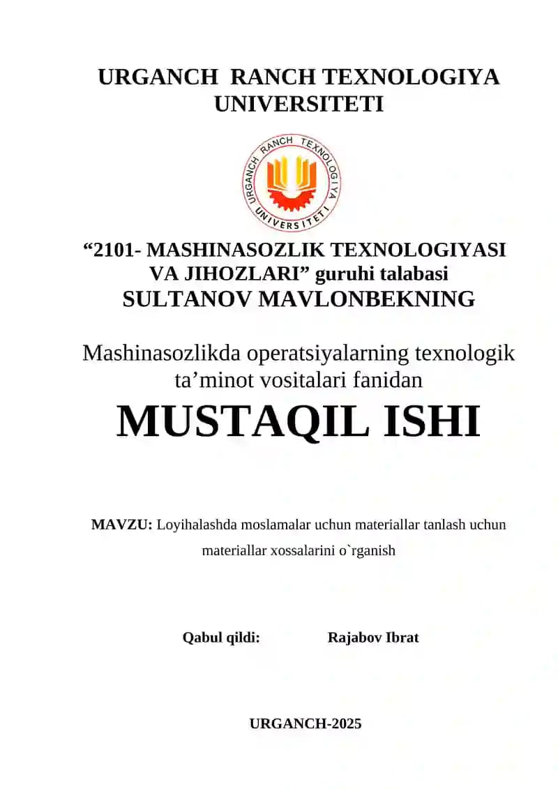 Loyihalashda moslamalar uchun materiallar tanlash