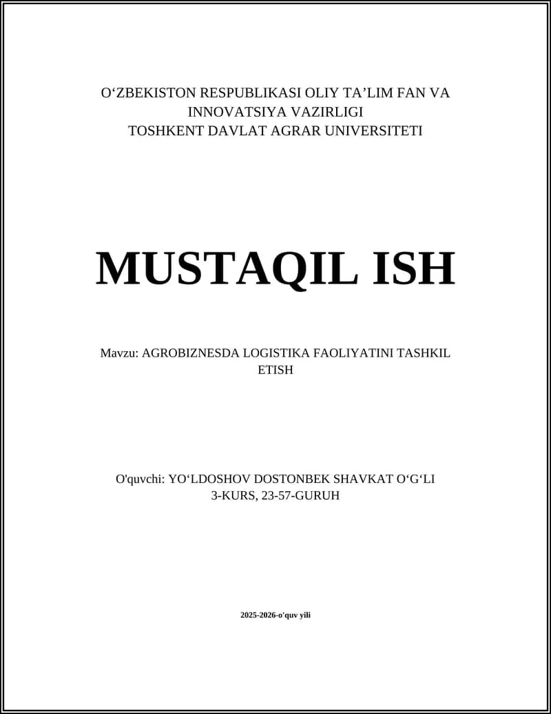 AGROBIZNESDA LOGISTIKA FAOLIYATINI TASHKIL ETISH