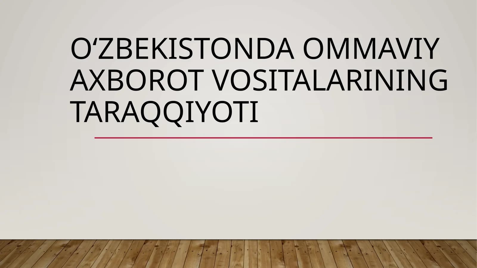 Oʻzbekistonda ommaviy axborot vositalarining taraqqiyoti