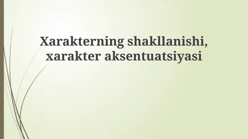 Xarakterning shakllanishi, xarakter aksentuatsiyasi