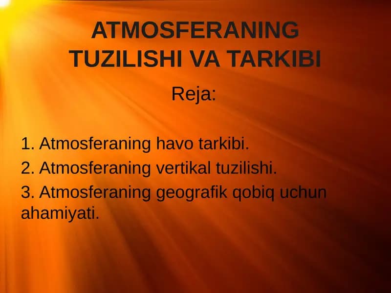 atmosferaning tuzilishi va tarkibi