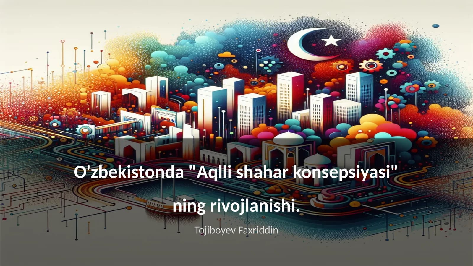 Aqlli shahar konsepsiyasi
