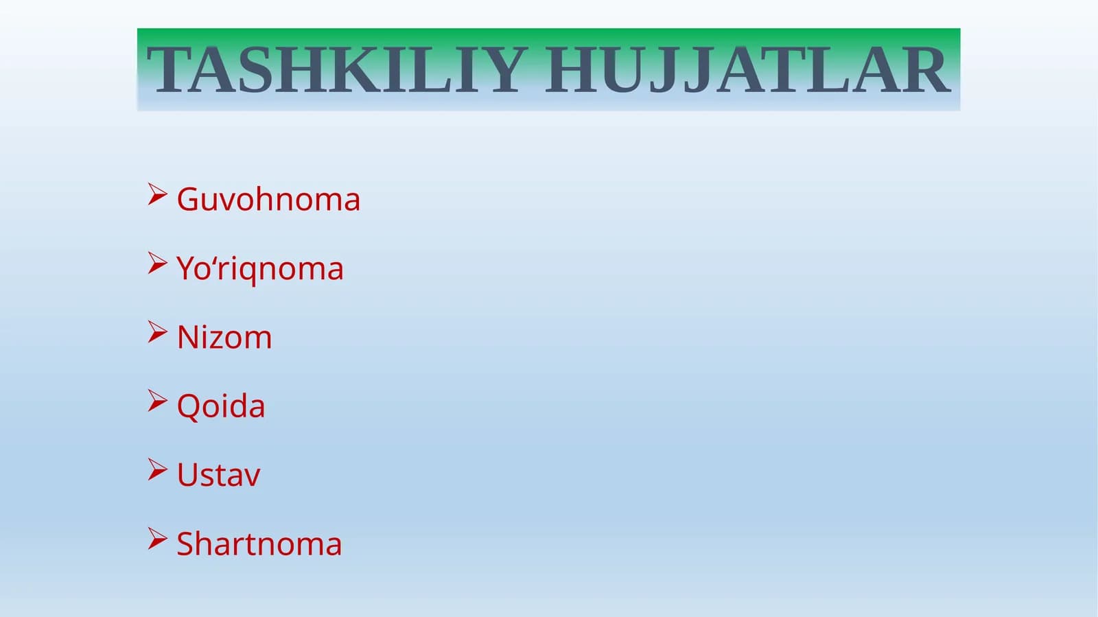 TASHKILIY HUJJATLAR