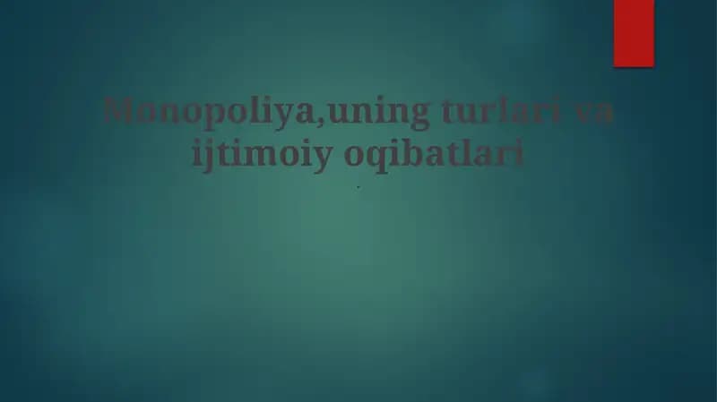 Monopoliya: Ta'rif, Turlari va O'lchash