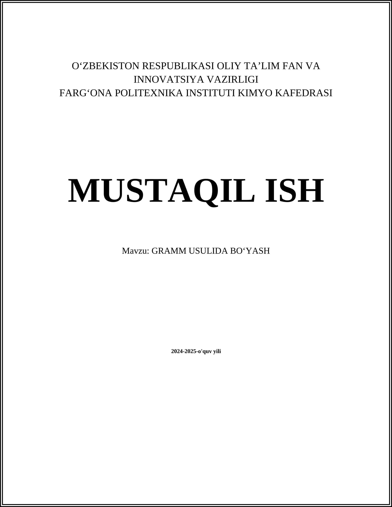 GRAMM USULIDA BOʻYASH