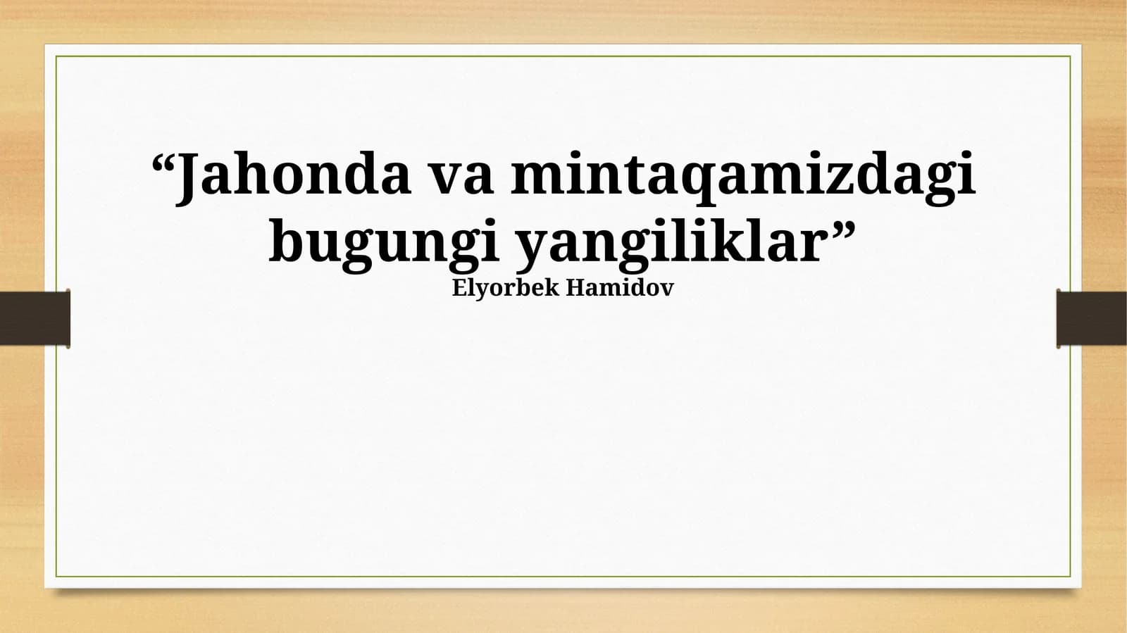 Jahonda va mintaqamizdagi bugungi yangiliklar