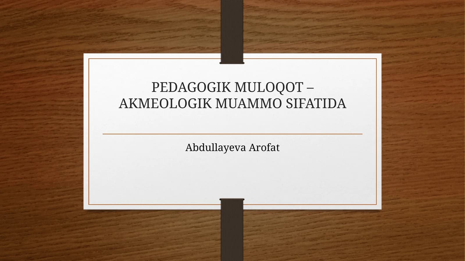 Pedagogik Muloqot – Akmeologik Muammo Sifatida