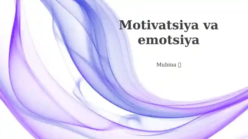 Motivatsiya va emotsiya