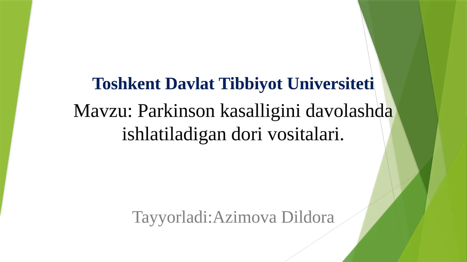 Parkinson kasalliginidavolashda ishlatiladigan dorivorsitalari