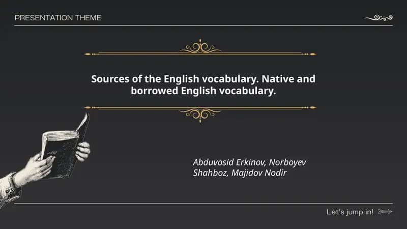 Sources of the English vocabulary. Native and borrowed English vocabulary.