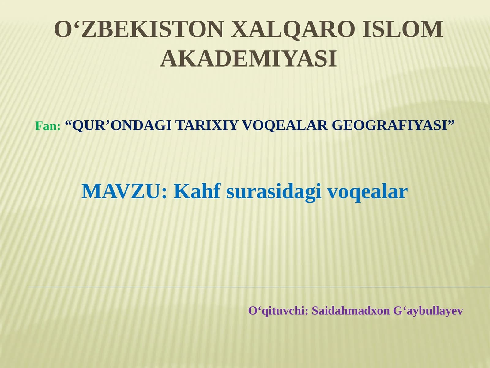 QUR’ONDAGI TARIXIY VOQEALAR GEOGRAFIYASI