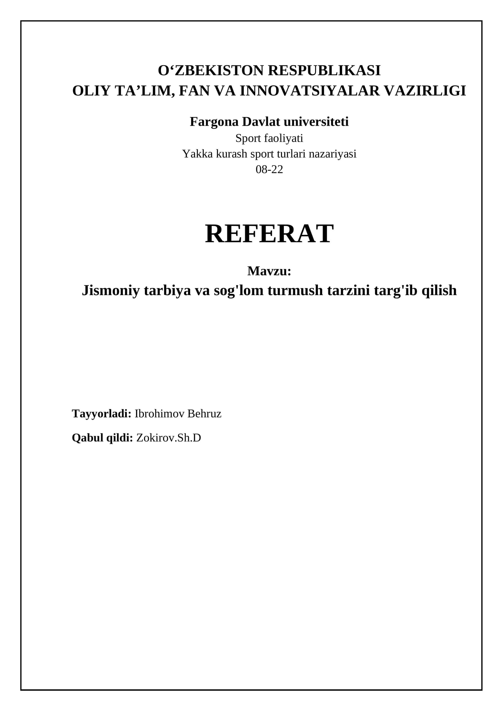 Jismoniy tarbiya va sog'lom turmush tarzini targ'ib qilish