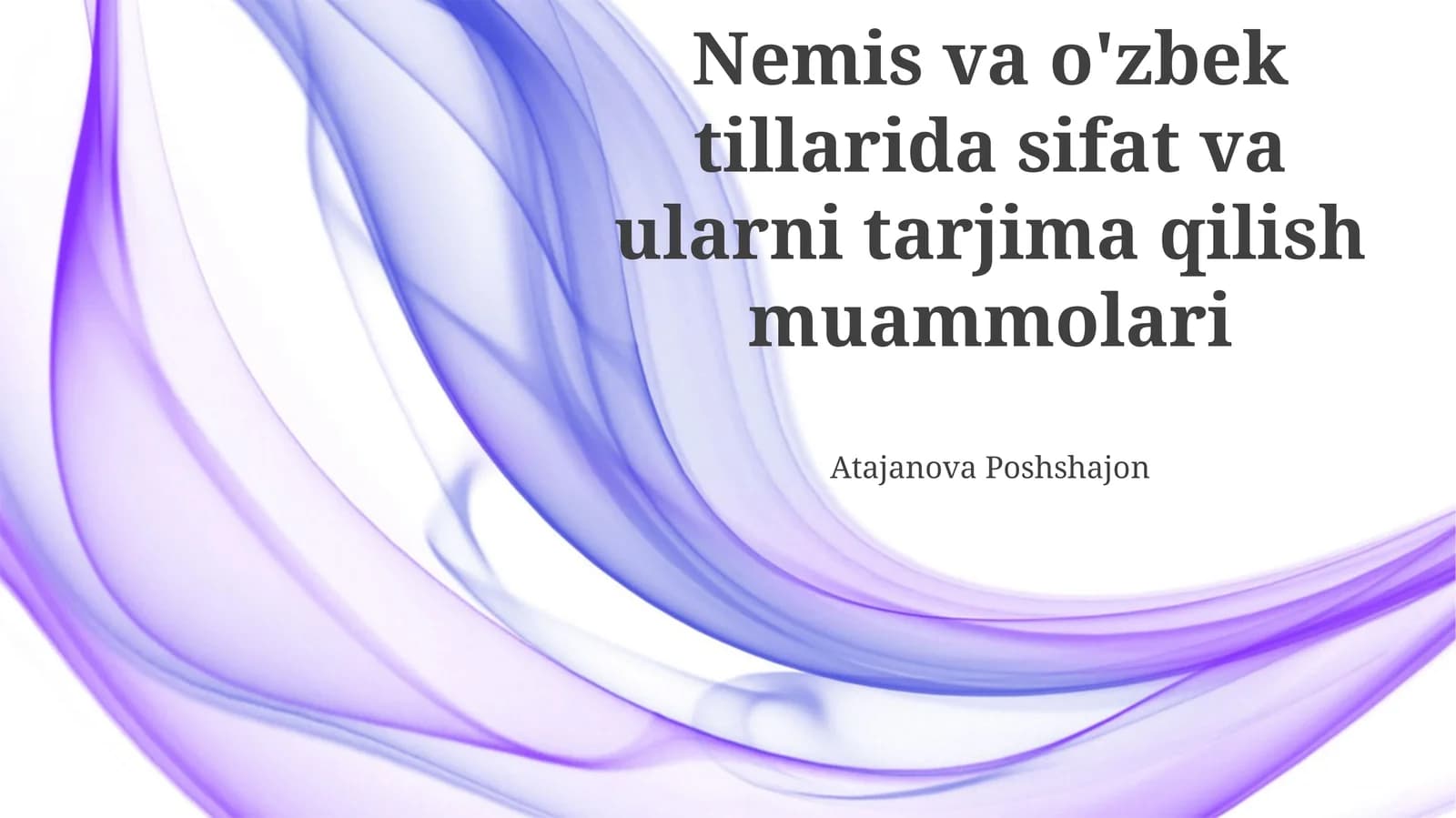Sifat va ularni tarjima qilish muammolari