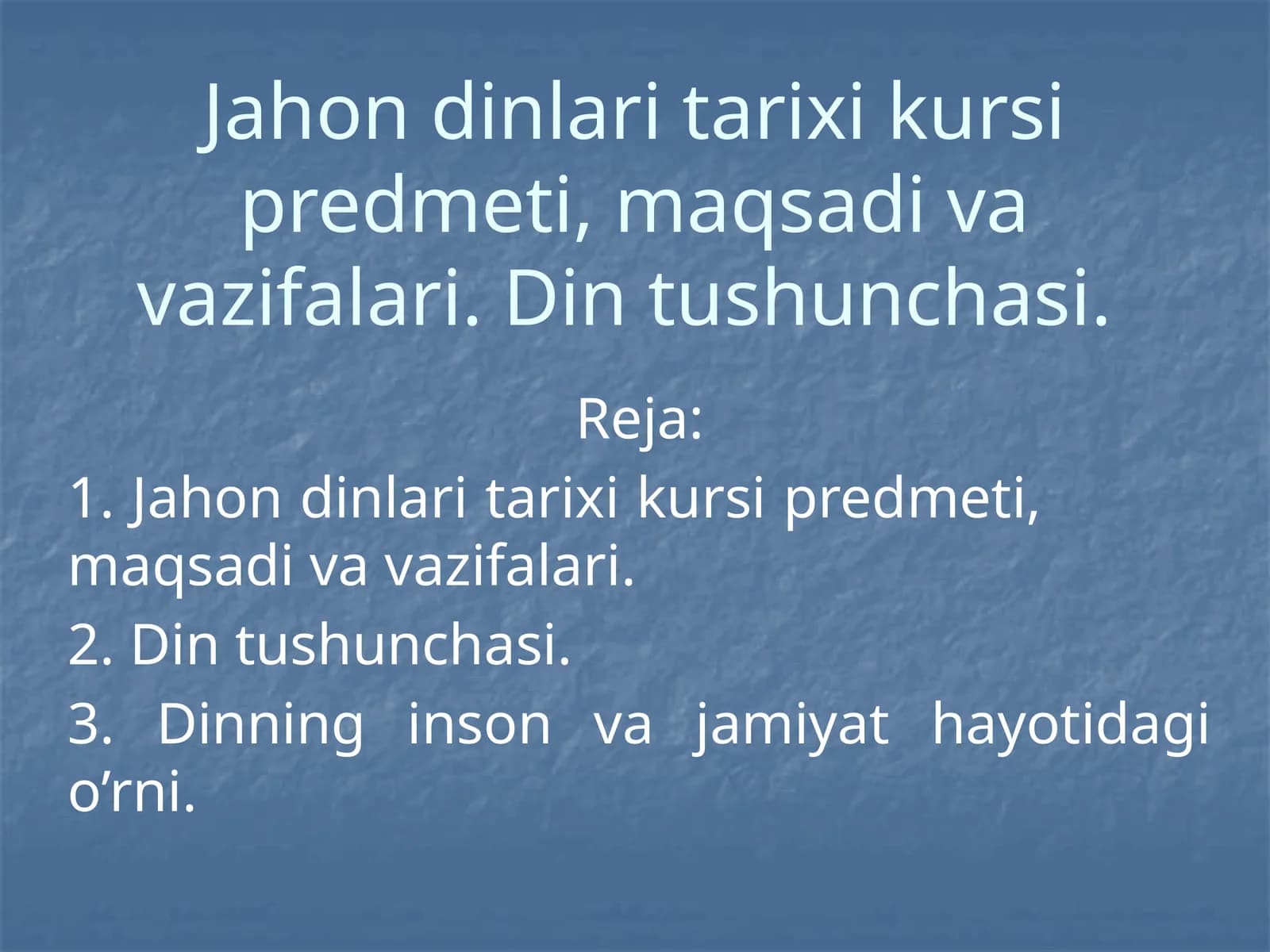 Дунё динлари тарихи предмети