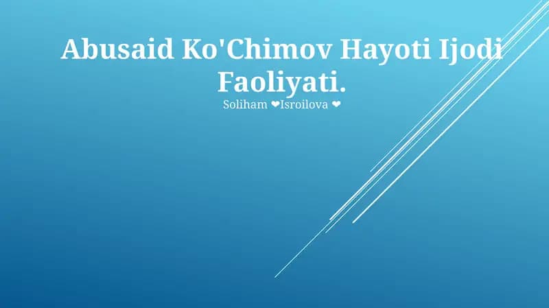 Abusaid Ko'Chimov Hayoti Ijodi Faoliyati