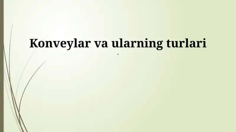 Konveyerlar: Ta'rif va Turlari