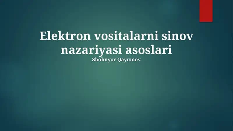 Elektron vositalarni sinov nazariyasi asoslari