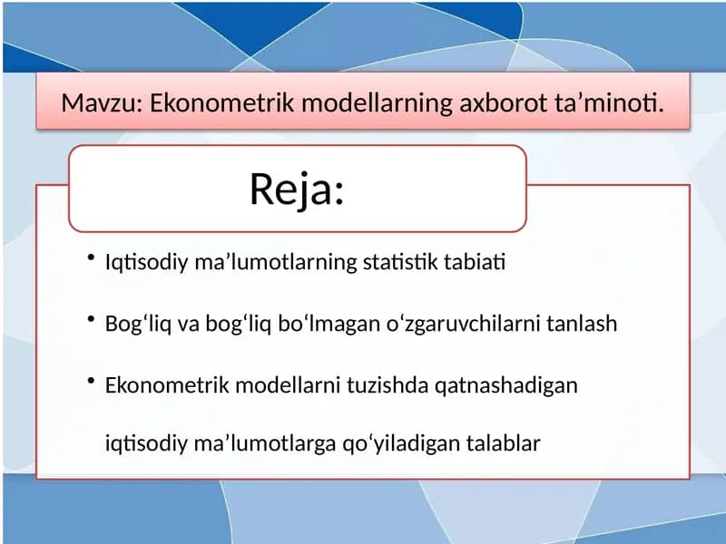 Ekonometrik modellarning axborot ta’minoti